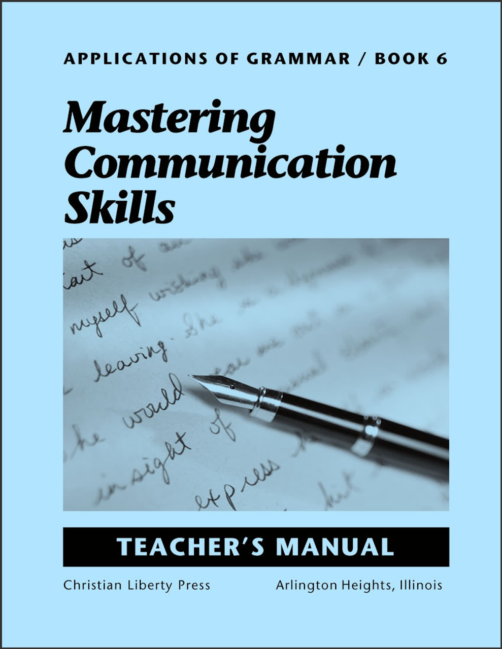 Applications of Grammar Book 6: Mastering Communication Skills - Teacher's Manual