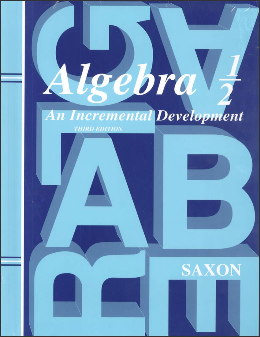 Saxon Algebra 1 2 3rd Edition Home Study Kit Christian Liberty