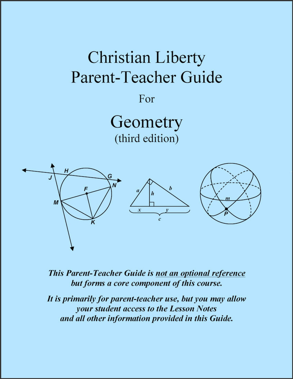 Geometry, 3rd edition - Parent-Teacher Guide