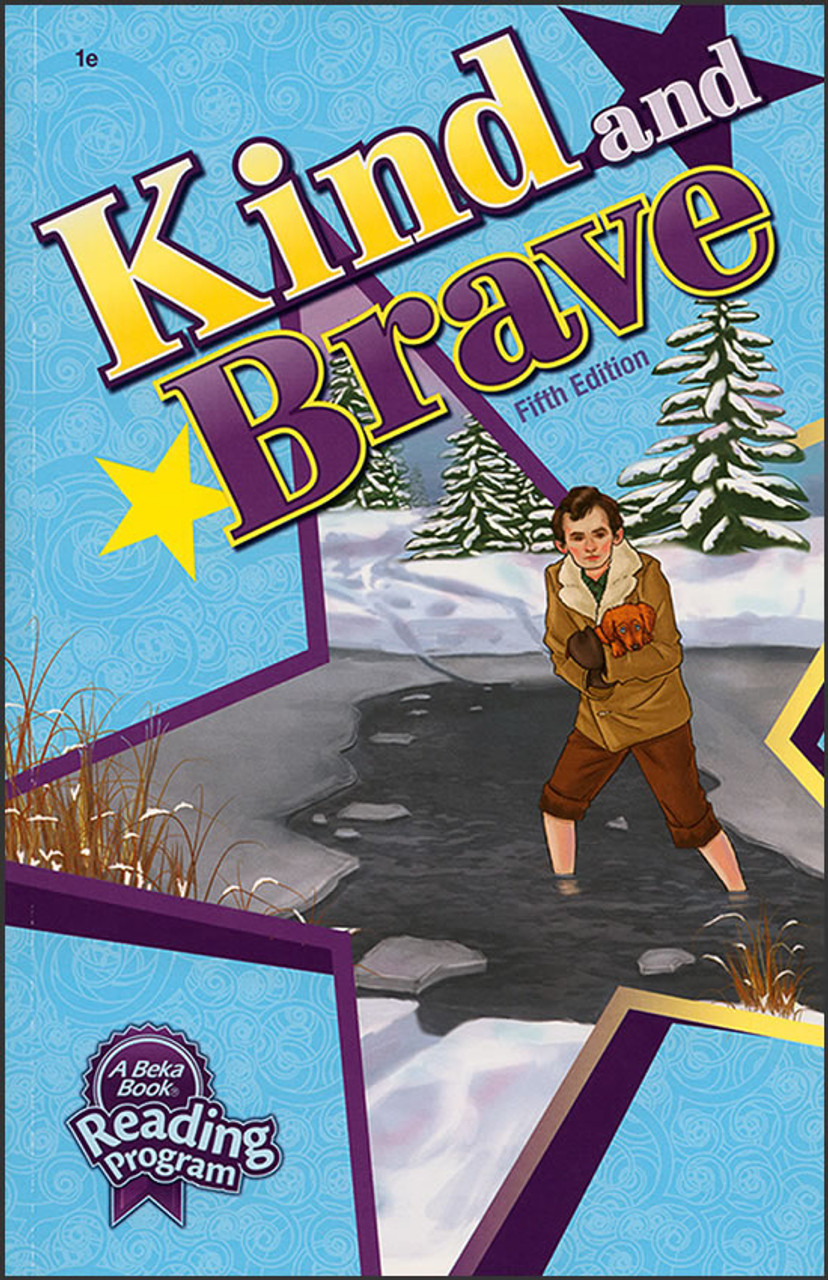 Kind and Brave, 5th edition