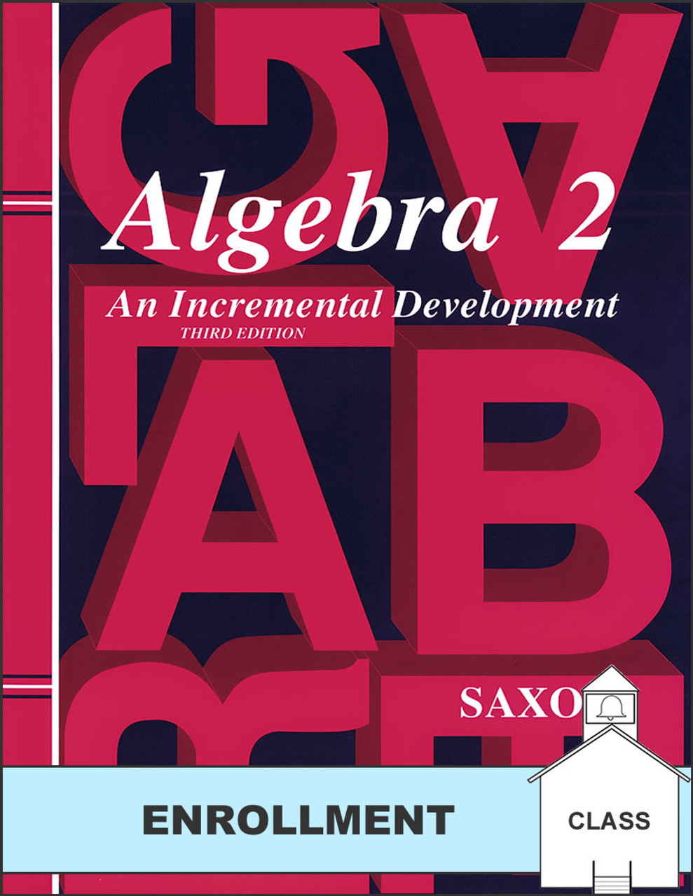 Saxon Algebra 2, 3rd edition