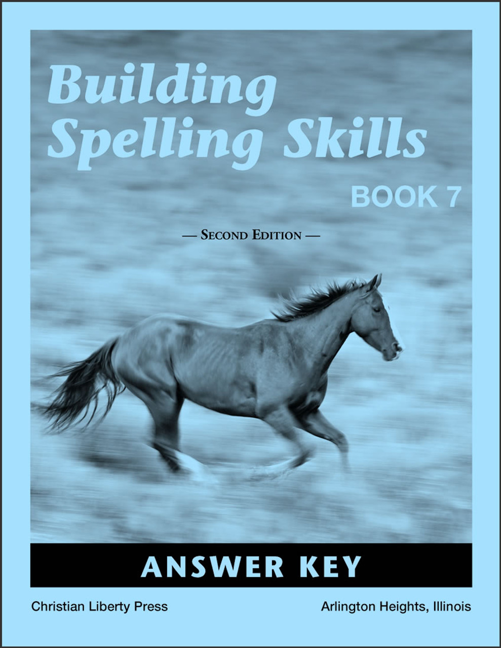 Building Spelling Skills: Book 7, 2nd edition - Answer Key