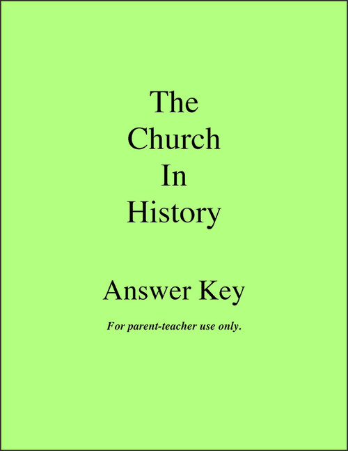 The Church in History - Answer Key