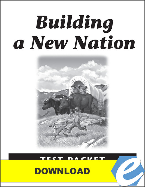 Building a New Nation - Test Packet - PDF Download