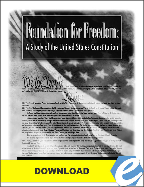 Foundation for Freedom: A Study of the United States Constitution - Quiz & Test Packet - PDF Download