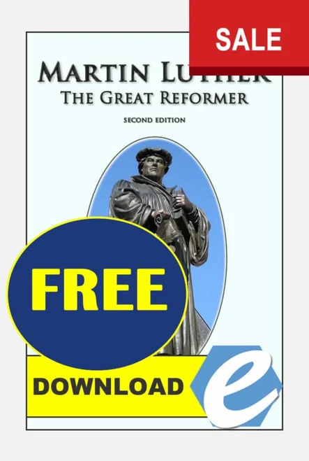 Martin Luther: the Great Reformer, 2nd ed. - PDF