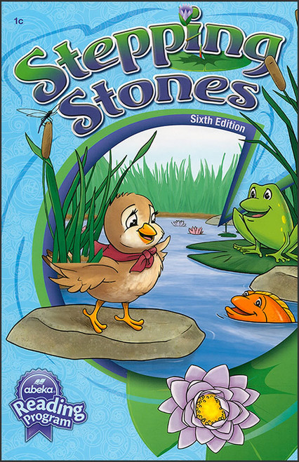 Stepping Stones, 6th edition - Christian Liberty Press