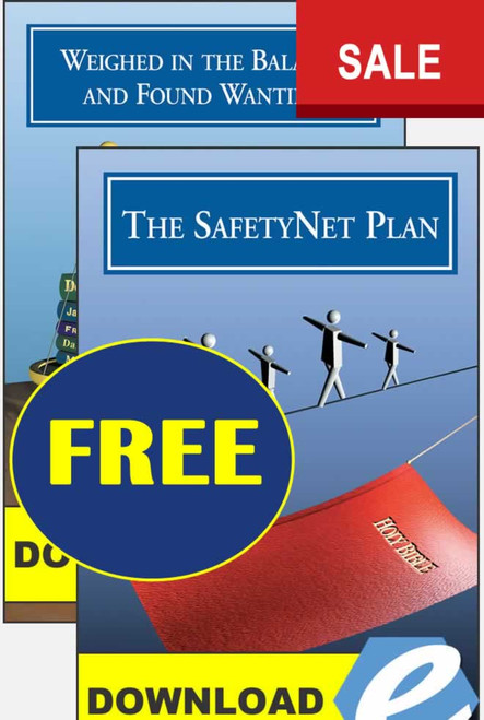 SafetyNet Plan and Weighed in the Balance - PDF