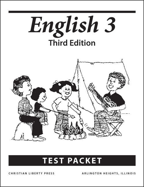 English 3: Writing and Grammar, 3rd edition - Test Packet