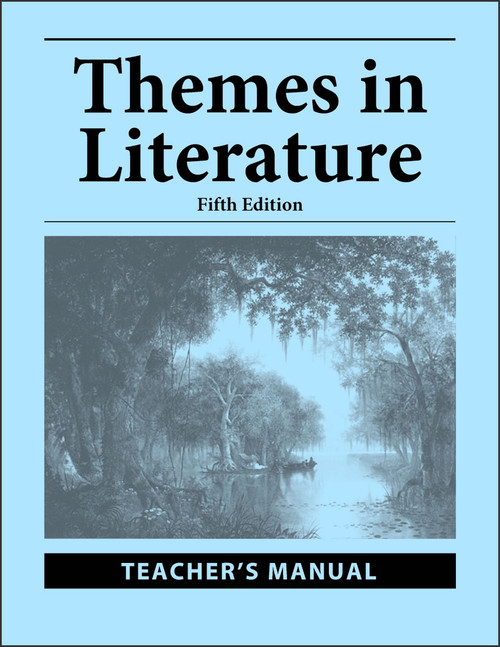 Themes in Literature, 5th edition - Teacher's Manual