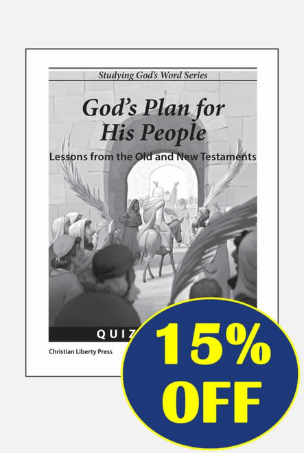 God's Plan for His People: Lessons from the Old and New Testaments - Quiz Packet God's Plan for His People: Lessons from the Old and New Testaments - Quiz Packet