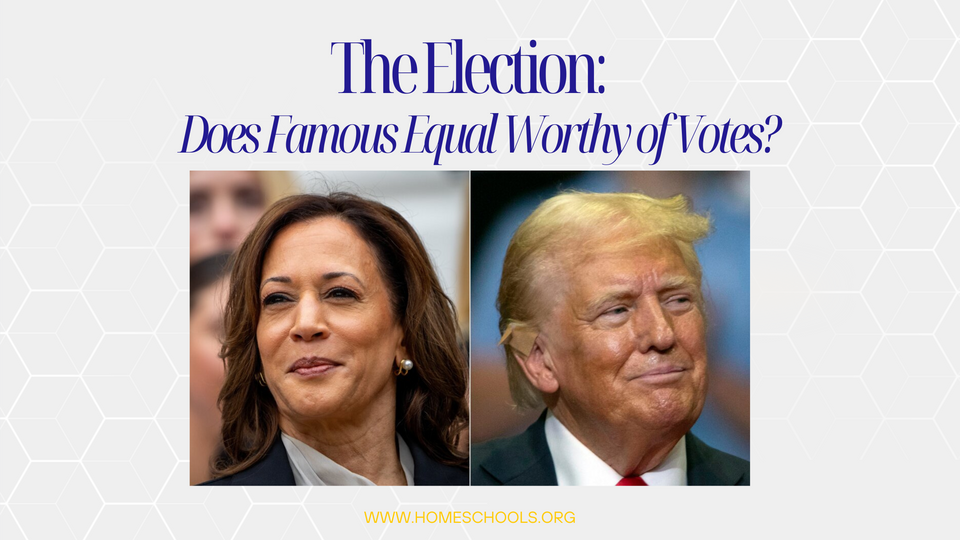 The Election: Does Famous Equal Worthy of Votes?
