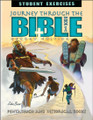 Journey Through the Bible: Book 1 - Pentateuch and Historical Books, 2nd edition - Student Exercises Workbook