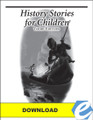 History Stories for Children, 3rd edition - Teacher's Manual - Revised - PDF Download
