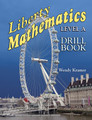 Liberty Mathematics: Level A - Drill Book