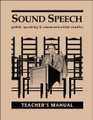 Sound Speech: Public Speaking & Communication Studies - Teacher's Manual