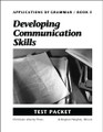 Applications of Grammar Book 5: Developing Communication Skills - Test Packet