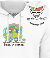 Grateful Dead Bus Dead Is Better Hoodie by Liquid Blue