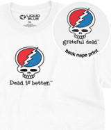 Grateful Dead Steal Your Face Dead Is Better T-Shirt Tee by Liquid Blue