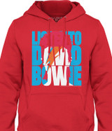 David Bowie Listen to Bowie Hoodie by Liquid Blue