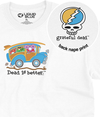 Grateful Dead Wagon Dead Is Better T-Shirt Tee by Liquid Blue