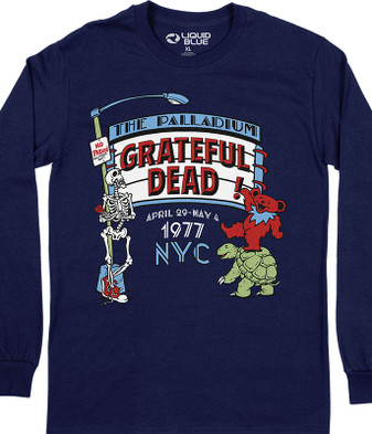 Grateful Dead Palladium 77 Long Sleeve T-Shirt Tee by Liquid Blue