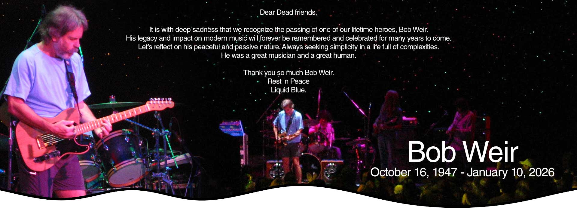 Rest In Peace Bob Weir