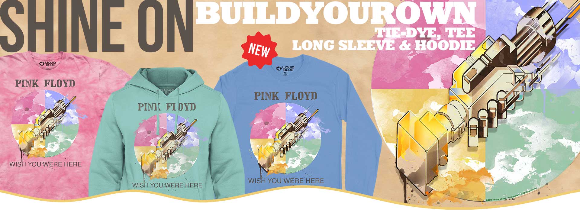 Pink Floyd Shine On Build Your Own Tie-Dye, Tee, Long Sleeve &amp; Hoodie 