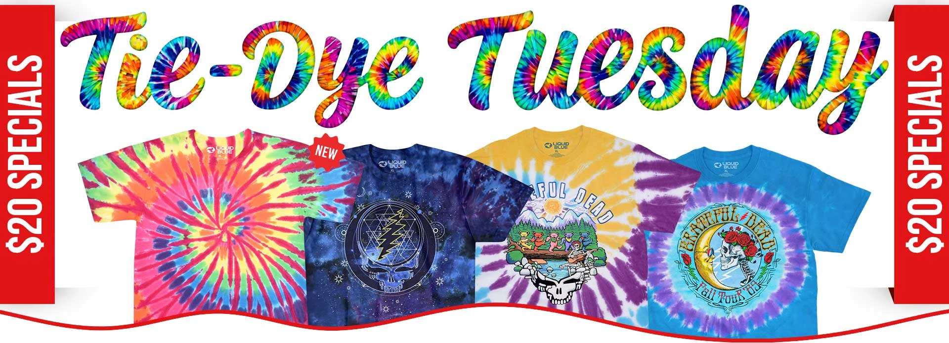 Wake Up to Find Out... It's a $20 Tie-Dye Tuesday!