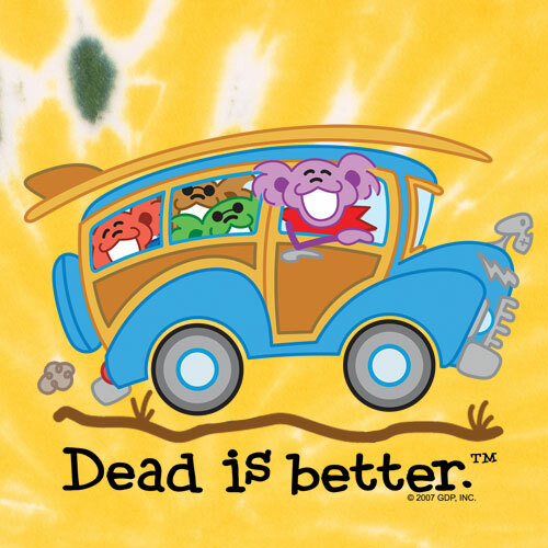 GRATEFUL DEAD WAGON DEAD IS BETTER