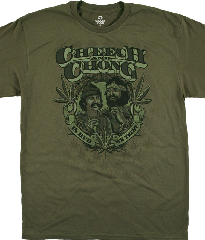 Cheech and Chong In Weed We Trust Green T-Shirt Tee Liquid Blue