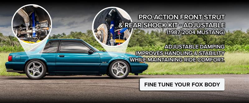 Fox Body Pro-Action Shocks and Struts!