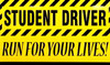 Student driver vehicle car sign magnet run for your lives identifies your student driver vehicle and will notify other motorist to give them space to drive comfortable while enjoying the humor of your sign and giving your teen less pressure from impatient drivers around them.