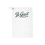 Be Great Golf Towel