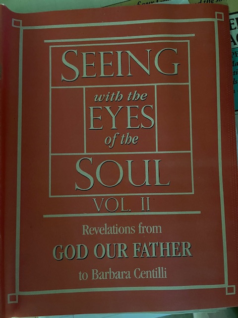 Seeing with the Eyes of the Soul: Vol. 2