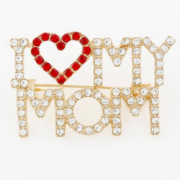 1.5" Rhinestone I LOVE MY MOM Heart Accent Brooch Pin .68 each
