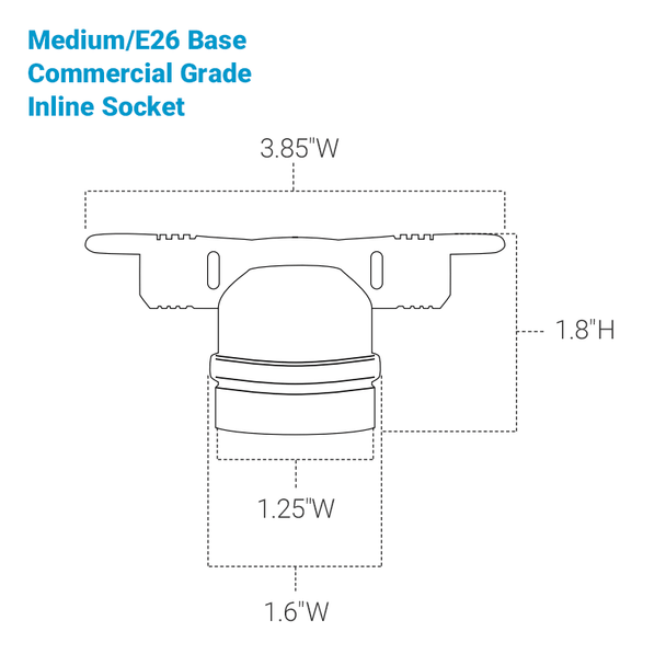 Medium E26 Socket Dimensions