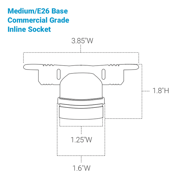 Medium E26 socket dimensions