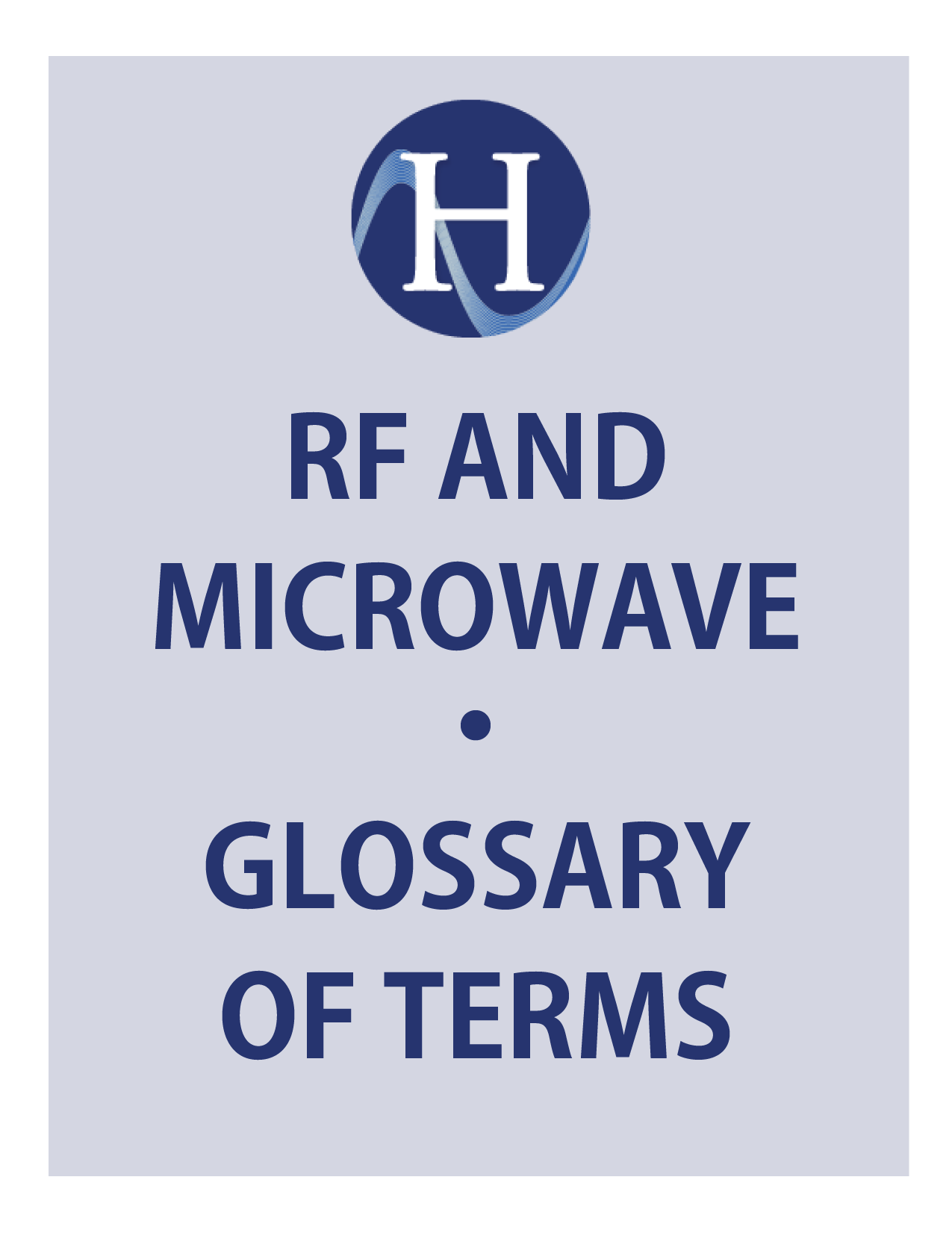 Glossary of Terms Glossary of Terms