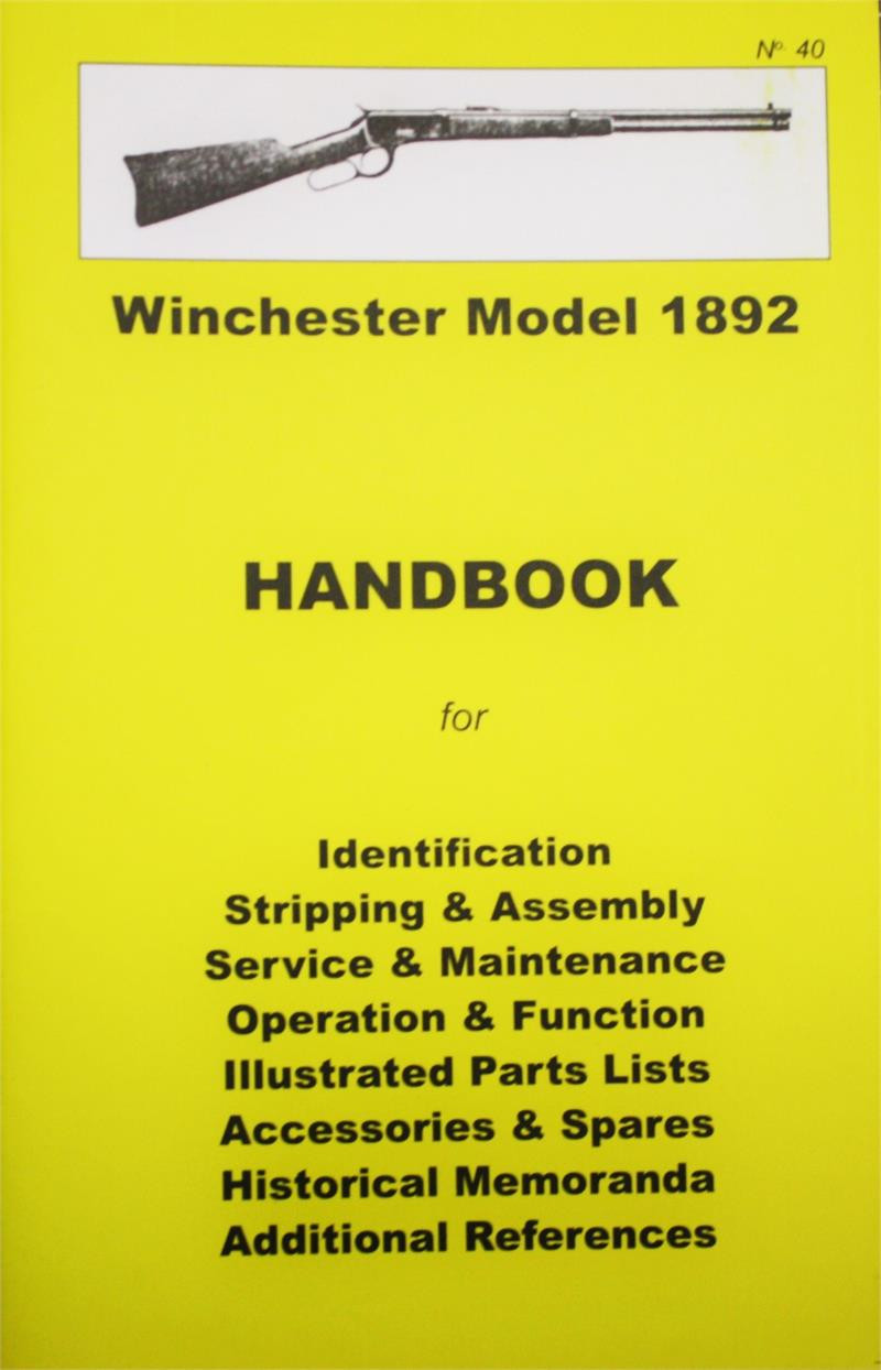 Winchester Model 1892 Handbook SARCO, Inc