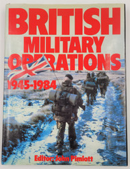 British Military Operations 1945-1984