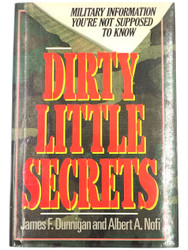 Dirty Little Secrets, Military Information You're Not Supposed to Know