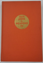Our Arms and Weapons