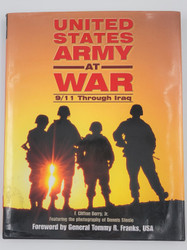 United States Army at War: 9/11 Through Iraq