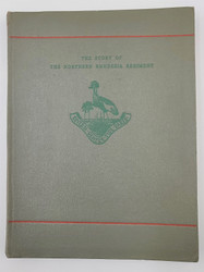 The Story of the Northern Rhodesia Regiment