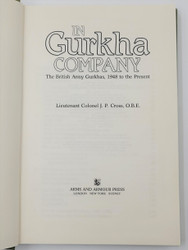 In Gurkha Company, The British Army Gurkhas, 1948 to the Present