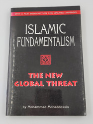 Islamic Fundamentalism: The New Global Threat
