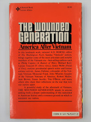 The Wounded Generation: America After Vietnam