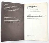 Channel Islands Occupied, Unique Pictures of the Nazi Rule 1940-1945