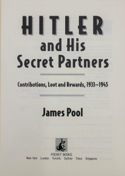 Hitler and His Secret Partners: Contributions, Loot and Reward, 1933-1945